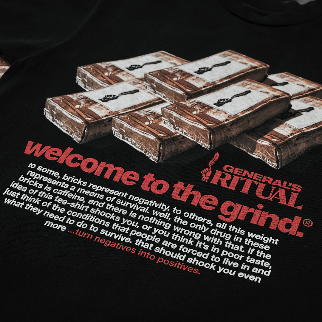 "WELCOME TO THE GRIND" TEE