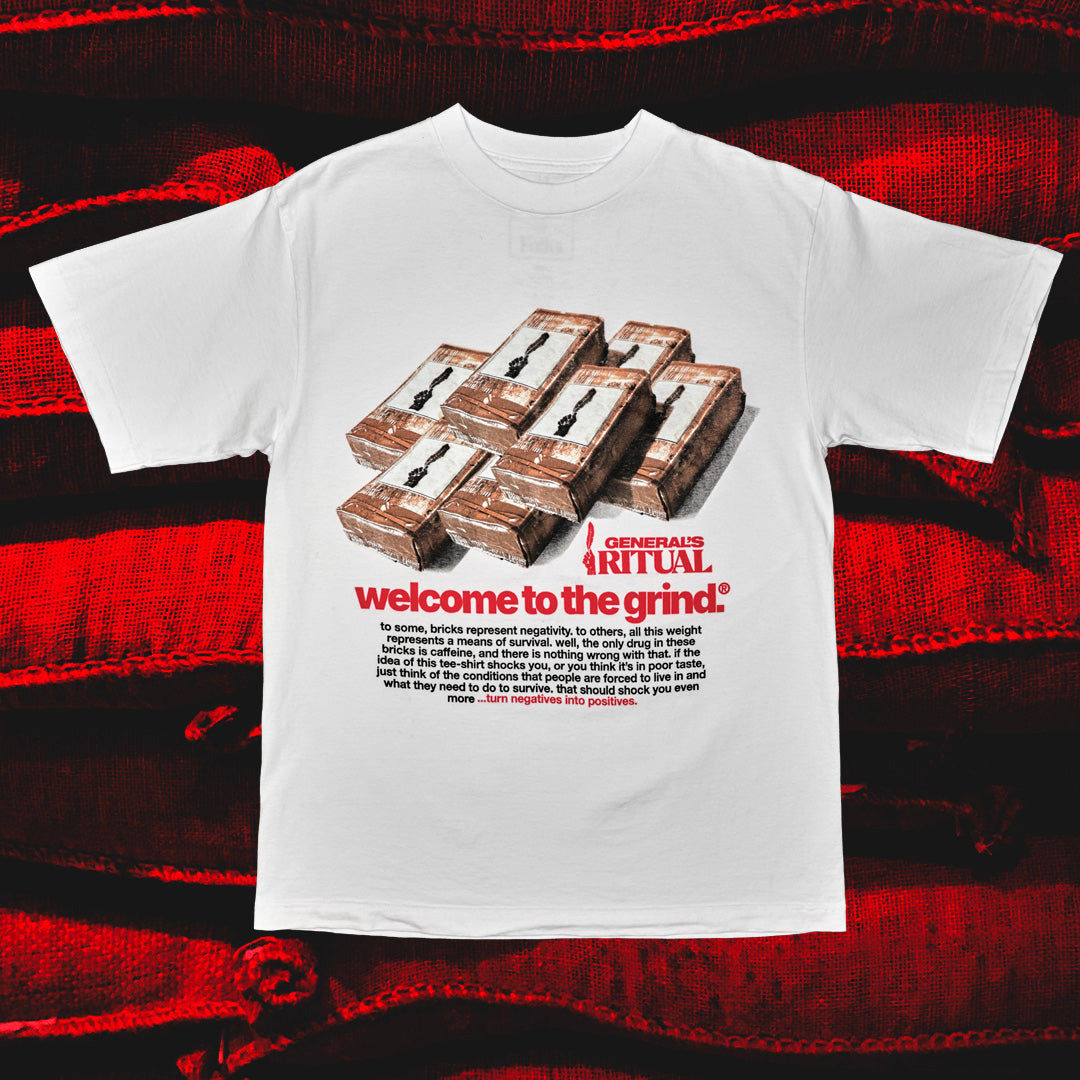 "WELCOME TO THE GRIND" TEE